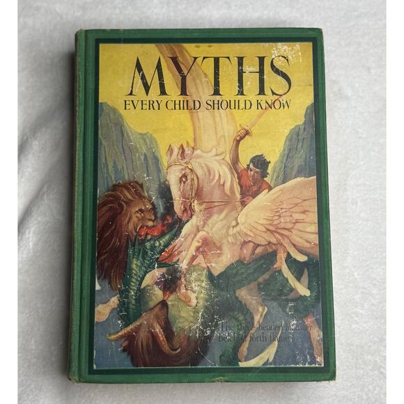 Myths Every Child Should Know 1914 Illustrated Vintage Hardcover Hamilton Mabie - Picture 1 of 14